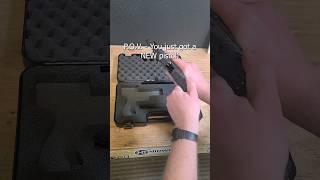 POV your new gun!