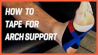 The Best Foot Arch Support Taping: How to low dye tape for plantar fascia or arch support, easy!