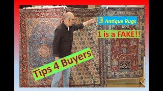 Real vs. FAKE Old Persian rugs: 2 carpets are old & antique, 1 is NOT