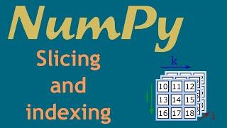 Indexing and slicing NumPy arrays