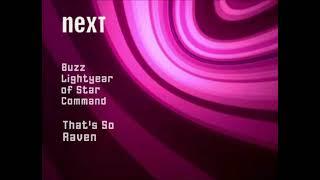 Disney Channel Next Bumper (Buzz Lightyear Of Star Command To That's So Raven) (1/12/2007) (RPO)