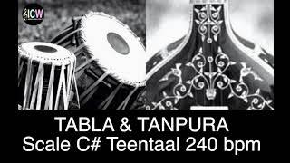 Tabla and Tanpura Scale C# | Teen taal (240 bpm) Drut laya Scale C sharp