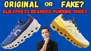 How original are 'Original' branded AliExpress Running shoes? #oncloudmonster #originalvsfake