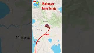 Makassar - Tana Toraja