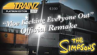 [Trainz 2019] "Moe Kicking Everyone Out" Simpsons Remake