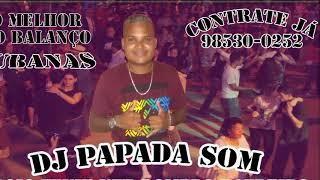 RECORDANDO O PASSADO / O MELHOR DA CUBANAS OS MELHORES SCESSO / CD DJ PAPADA SOM - VOL 57