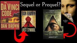 Is The Lost Symbol a Sequel or Prequel?