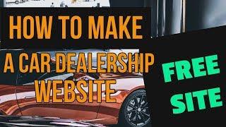 How To Make A Custom Car Dealership Website