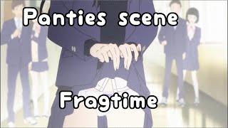 My favorite Panties scene. cute moment | Fragtime【フラグタイム】