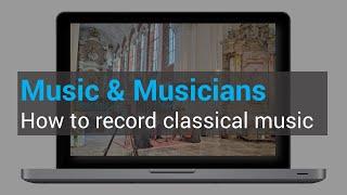 How to easily record classical music with ZYLIA ZM-1 microphone