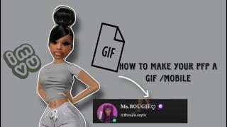 How to make your imvu pfp a gif/mobile 2023