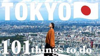 TOKYO TOP 101 Things to do in Tokyo⭐️  Japan travel Guide