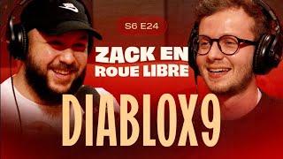 DiabloX9, La Légende du Youtube Francophone - Zack en Roue Libre avec DiabloX9 (S06E24)