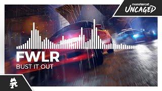 FWLR - Bust It Out [Monstercat Release]