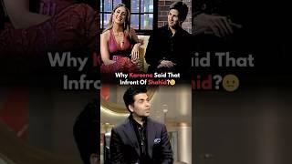 How Kareena Could Say That In Front Of Shahid?Karan Johar #kareenakapoorkhan #karanjohar #bollywood