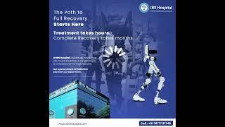 Begin Your Journey to Full Recovery with Expert Neurorehabilitation at IBS Hospital