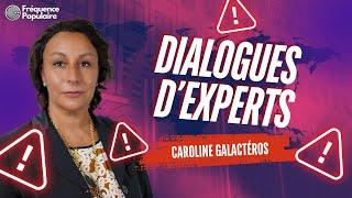 ️ Dialogues d'experts avec Caroline Galactéros ️