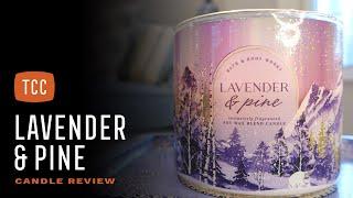 Lavender & Pine Candle Review – Bath & Body Works