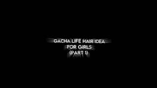 //gacha life hair ideas//._ #gachalife #gachahair #gachahacks #hairideas #gachaedit #gachahair