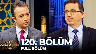 Fatih Savaş ile Sahur Sohbetleri 120. Bölüm | Prof. Dr. Casim Avcı