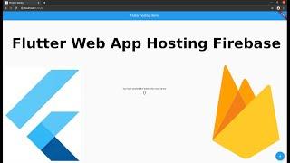 Flutter Web App Hosting on Firebase