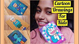 Top 4 Cartoon Drawings for Kids| Using Acrylic Colors | NuTaN's Art