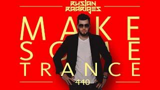 Ruslan Radriges - Make Some Trance 440