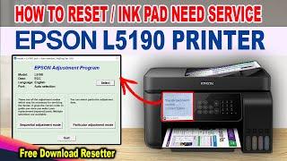 HOW TO FIX INKPAD NEED SERVICE ERROR - EPSON L5190 PRINTER.