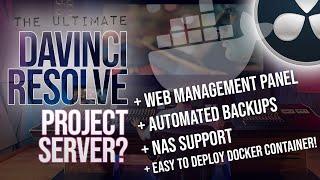 Installing a DaVinci Resolve Project Server (Docker Container) on your NAS or Server