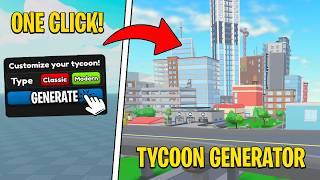 I made a Tycoon Generator Plugin...