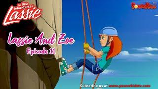 Lassie And Zoe  Episode 11 | The New Adventures Of Lassie | Popular Cartoon In English @PowerKidstv