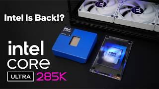 Is Intel Back In The Game? Core Ultra 9 285K Hands On First Look