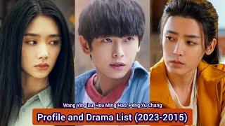 Peng Yu Chang, Hou Ming Hao and Wang Ying Lu (I am Nobody) | Profile and Drama List (2023-20??) |