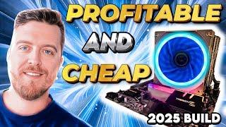 How To Build a PROFITABLE CPU Mining Rig for 2025 on a BUDGET