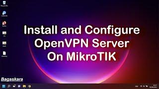 Install dan Konfigurasi OpenVpn Server Mikrotik