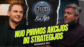 #31MinutėSuIljaLaurs: Investavimas - nuo pirmos akcijos iki strategijos,  epizodas #24