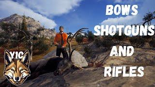 Bows Shotguns And Rifles! Way of the Hunter