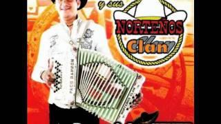 Paco Barron Y Sus Norteños Clan - Lo Que Mas Quiero