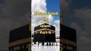 Haram Food in Islam Pt-5 ️️ #islam #haram #food