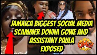 RUN COME! JAMAICA BIGGEST SOCIAL MEDIA SC@MMER DONNA GOWE AND ASSISTANT PAULA EXP0SED W!CKED!