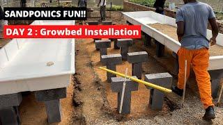 Sandponics   Part 2: installation & Levelling of Fiberglass Plant Growbeds : 2021