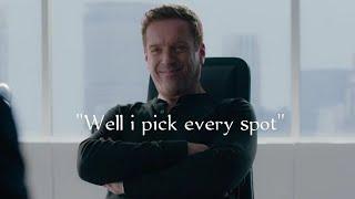 "Well I pick every spot" Bobby Axelrod-Billions