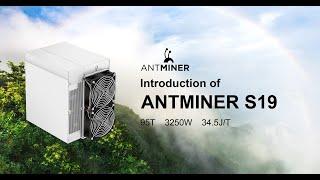 Introduction of ANTMINER S19