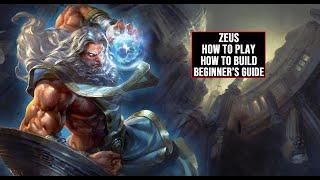 The Beginner's Guide to Playing and Building Zeus in Smite!