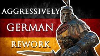 The Aggressively German Centurion Gets REWORKED