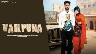 VAILPUNA ( Official Audio) Ranjeet Gumti | Eagle Maffia | New Punjabi Song 2024