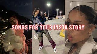 songs for your instagram story