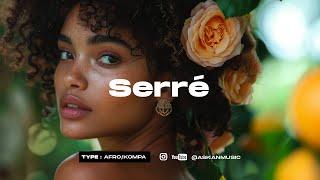 Afro Kompa Instrumental 2024 (Zouk Instrumental) " SERRE "