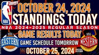 NBA STANDINGS TODAY as of OCTOBER 24, 2024 | GAME RESULTS TODAY | GAMES TOMORROW / OCTOBER 25 | FRI