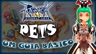 Guia Básico dos PETS – Ragnarok M. Eternal Love